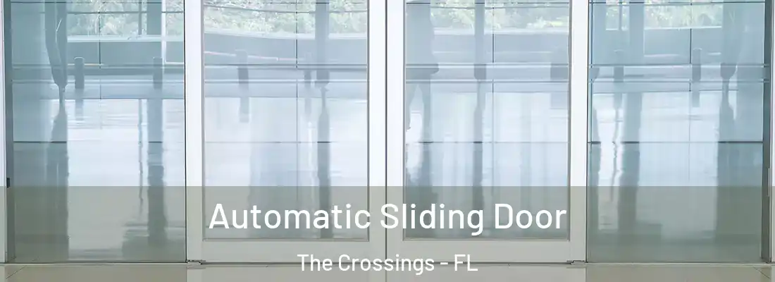 Automatic Sliding Door The Crossings - FL