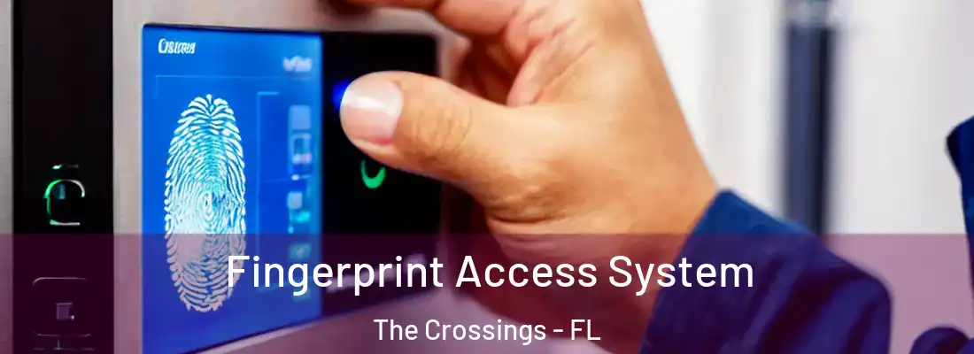 Fingerprint Access System The Crossings - FL