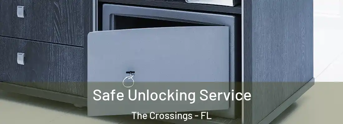 Safe Unlocking Service The Crossings - FL