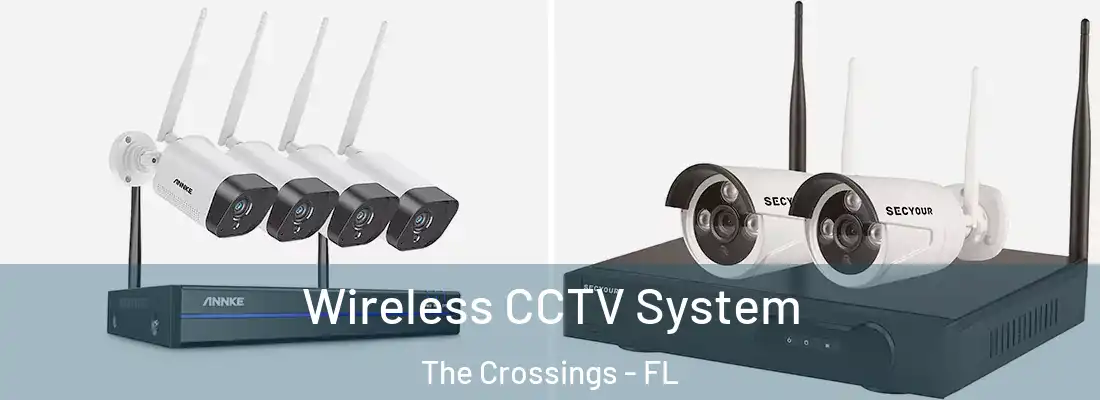 Wireless CCTV System The Crossings - FL